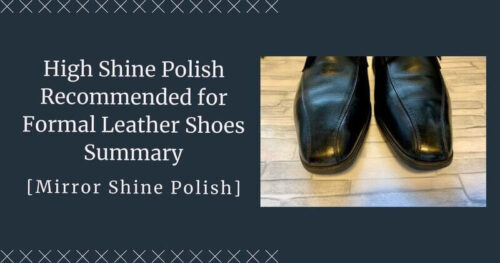 best boot polish for mirror shine