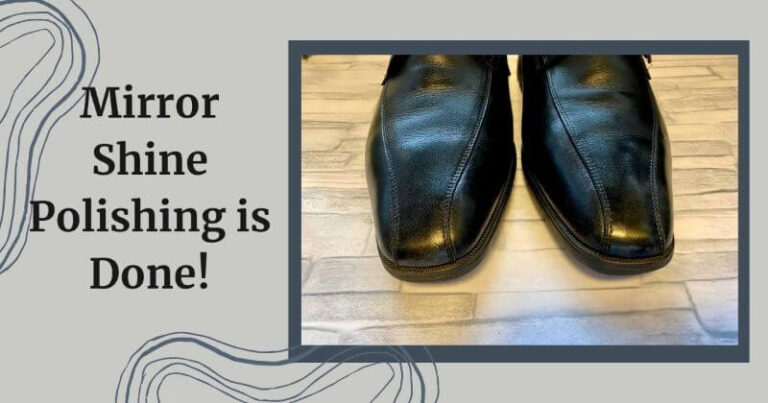 best mirror shine shoe polish